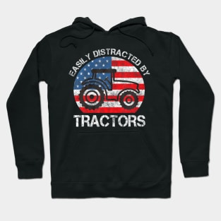 Easily Distracted by Tractors for Patriotic Farmer Vintage Hoodie